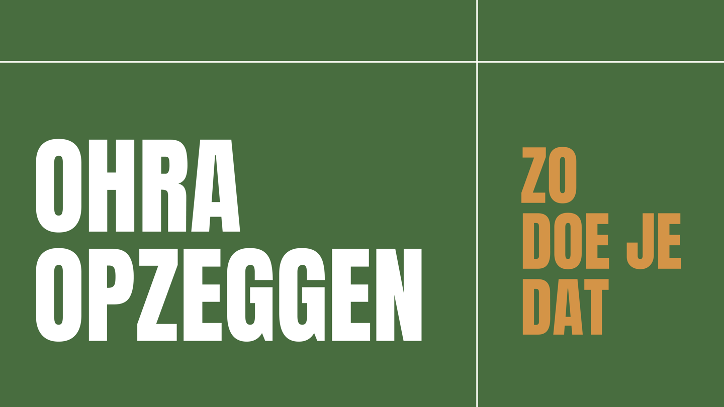 Afbeelding met de tekst Ohra opzeggen, zo doe je dat